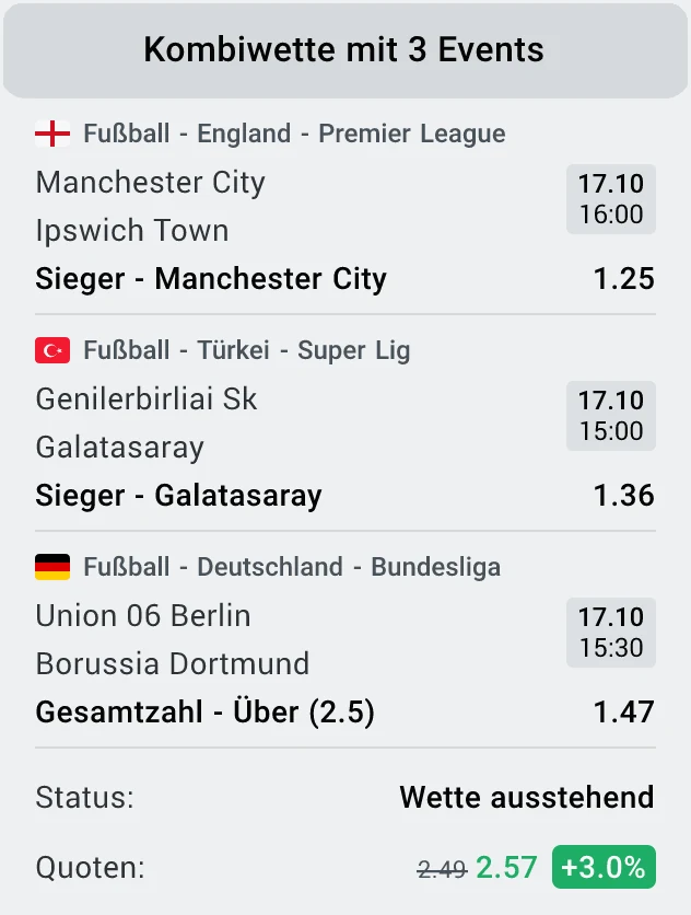 LEON-Wettschein vom 17.10.2026: Kombiwette mit 3 Events, Manchester City – Ipswich Town Sieger Manchester City zu 1,25, Gençlerbirliği – Galatasaray Sieger Galatasaray zu 1,36, Union 06 Berlin – Borussia Dortmund Gesamtzahl Über 2,5 zu 1,47, Status Wette ausstehend, Quoten 2,49 durchgestrichen, 2,57 mit Boost +3,0 %